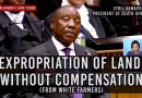 S.Africa: Ramaphosa at his best: Lying to the WORLD about Land Seizures!