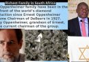 Video & Audio: The Jews who owned South Africa & control much of Africa: The Oppenheimers